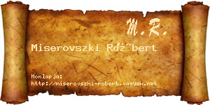 Miserovszki Róbert névjegykártya